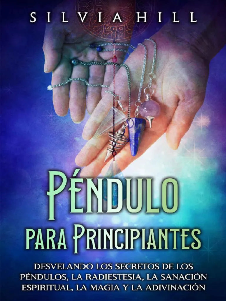 El péndulo para principiantes